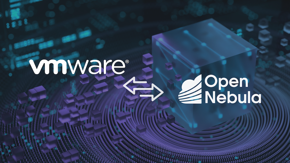 Migrer de VMware vers OpenNebula : Libérez-vous des contraintes fournisseurs | 27 juin